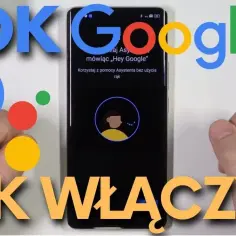 Jak włączyć Ok Google: 5 prostych kroków dla każdego Androida
