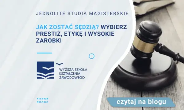 Ile trwa aplikacja sędziowska i jak wygląda droga do zawodu sędziego